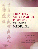 Treating Autoimmune Disease with Chinese Medicine