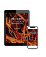 Medicinal Mushrooms - The Essential Guide - eBook format