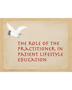 The Role Of The Practitioner In Patient Lifestyle Education