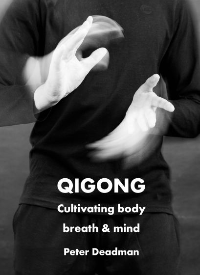Qigong: Cultivating body, breath & mind - eBook format